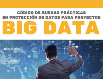 PROTECCIÓN DE DATOS PARA PROYECTOS DE BIG DATA